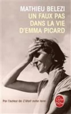 Un faux pas dans la vie d'Emma Picard