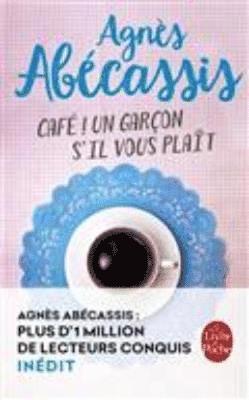 Agnes Abecassis - Cafe ! Un garcon s'il vous plait, Häftad