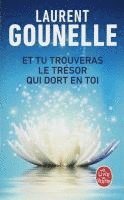 Laurent Gounelle - Et tu trouveras le tresor qui dort en toi, Häftad