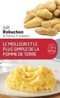 Joel Robuchon - Meilleur ET Le Plus Simple DES Pommes De Terre, Häftad