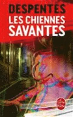 Virginie Despentes - Les chiennes savantes, Häftad