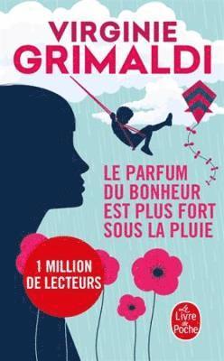 Virginie Grimaldi - Le parfum du bonheur est plus fort sous la pluie, Häftad