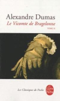 bokomslag Le vicomte de Bragelonne Tome 2