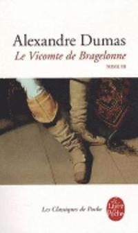 bokomslag Le Vicomte de Bragelonne Tome 3