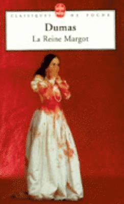 Alexandre Dumas - La Reine Margot, Häftad
