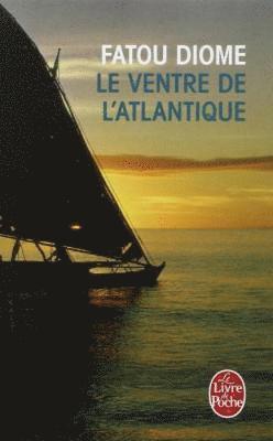 bokomslag Le Ventre de l'Atlantique