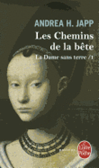 bokomslag La Dame Sans Terre T01 Les Chemins de La Bete