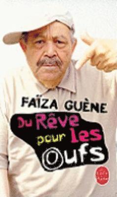 Faiza Guene - Du reve pour les oufs, Häftad