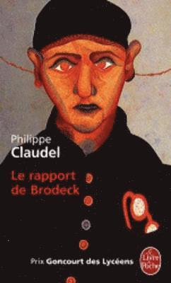 Philippe Claudel - Le rapport de Brodeck, Häftad