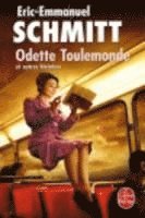 Eric-Emmanuel Schmitt - Odette Toulemonde et autres histoires, Häftad