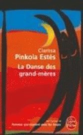 bokomslag La Danse Des Grand-Meres