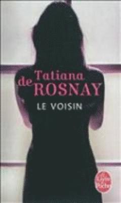 Tatiana de Rosnay - Voisin, Häftad
