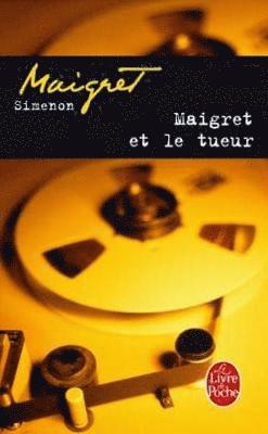 Maigret et le tueur