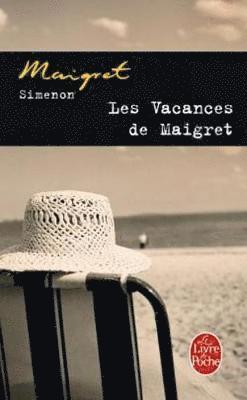 bokomslag Les vacances de Maigret