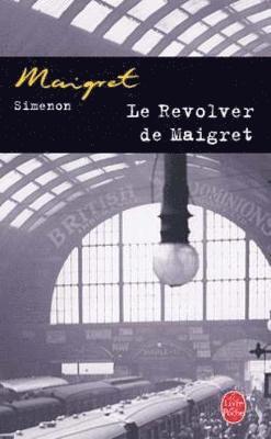 bokomslag Le revolver de Maigret