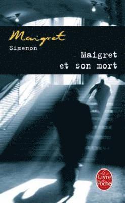 Maigret et son mort