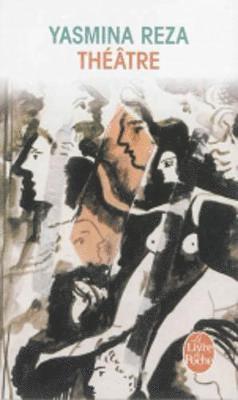 Yasmina Reza - Theatre, Häftad