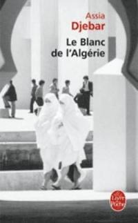bokomslag Le blanc de l'Algerie