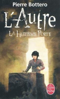L'Autre 3/La huitieme porte