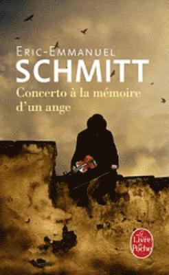 Eric-Emmanuel Schmitt - Concerto à la mémoire d'un ange, Häftad