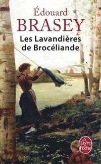 bokomslag Les lavandieres de Broceliande