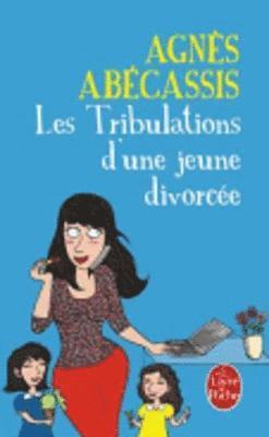 Les tribulations d'une jeune divorcee