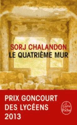 Le quatrieme mur (Prix Goncourt des lyc\eens 2013) 1