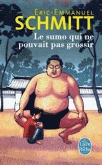 bokomslag Le sumo qui ne pouvait pas grossir