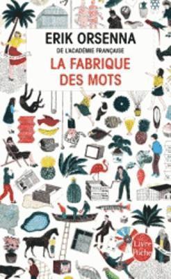 bokomslag La fabrique des mots