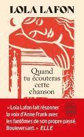 Lola Lafon - Quand tu écouteras cette chanson, Häftad