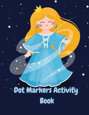 bokomslag Dot Markers Activity Book