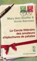 Annie Barrows, Mary Ann Shaffer - Le cercle litteraire des amateurs d'epluchures de patates, Häftad