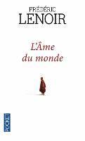 Frederic Lenoir - L'ame du monde, Häftad