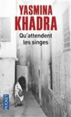 Qu'attendent les singes