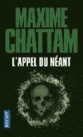 Maxime Chattam - L'appel du neant, Häftad