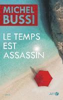 bokomslag Le temps est assassin