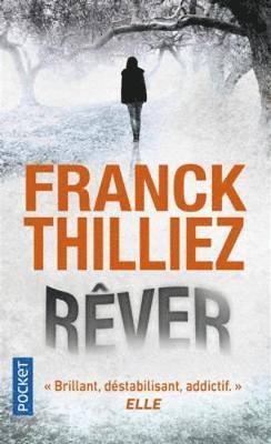 Franck Thilliez - Rever, Häftad
