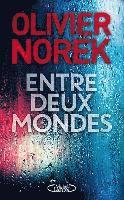 bokomslag Entre deux mondes