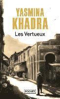 Yasmina Khadra - Les Vertueux, Häftad