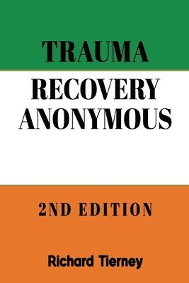 bokomslag Trauma Recovery Anonymous