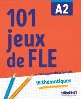 bokomslag 101 Jeux de FLE A2 - Übungsbuch