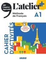 bokomslag L'atelier+ A1: Cahier d'activités mit didierfle.app und E-Book