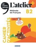 L'atelier+ B2: Cahier d'activités mit didierfle.app und E-Book 1