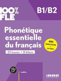 bokomslag 100% FLE - Phonetique essentielle du francais B1/B2 - livre + didierfle.app