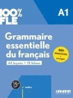 bokomslag 100% FLE - Grammaire essentielle du francais A1 - livre + didierfle.app