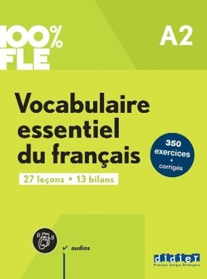 100% FLE - Vocabulaire essentiel du francais A2 + online audio + didierfle.app 1