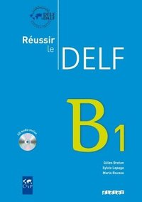 bokomslag Réussir le DELF B1 - édition 2010 + CD