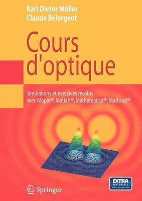 Karl Dieter Moeller, Claude Belorgeot - Cours D'Optique, Häftad