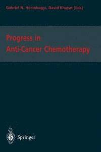 bokomslag Progress in Anti-Cancer Chemotherapy