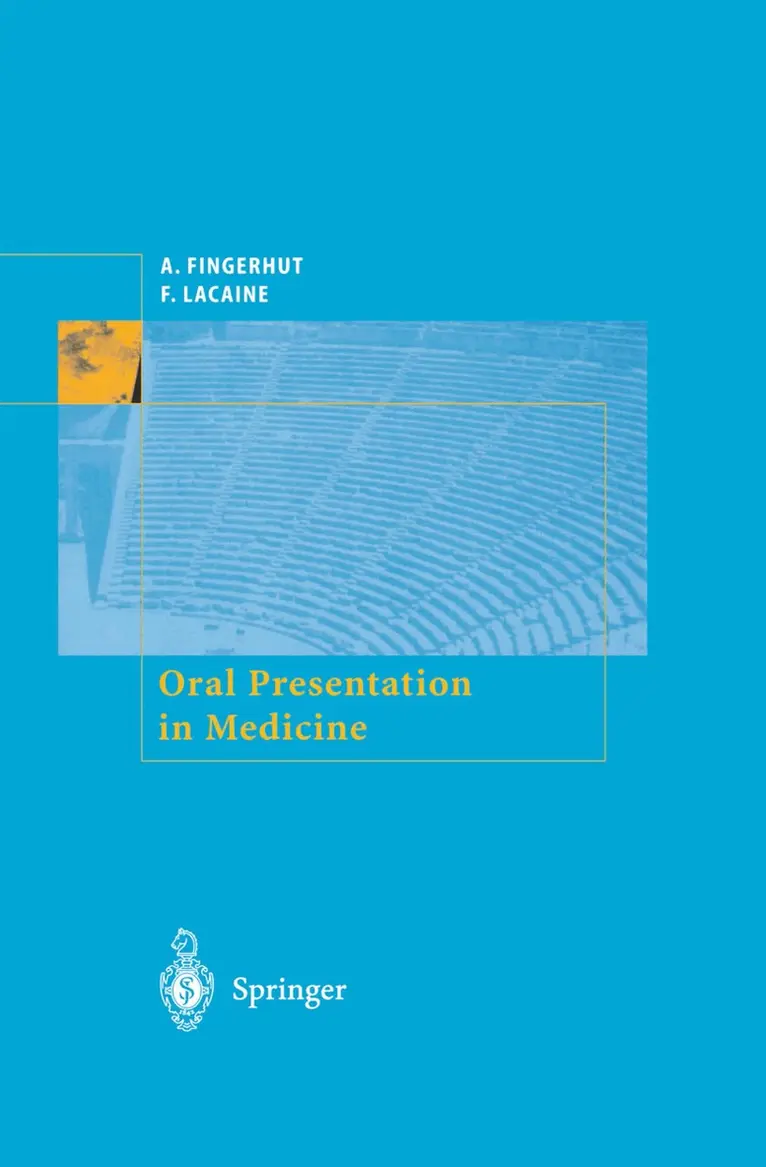 A. Fingerhut, F. Lacaine - Oral Presentation in Medicine, Häftad. Tillgänglighet: Lägg i varukorg